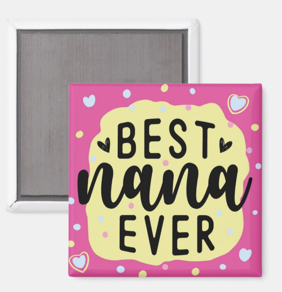 Best Nana Ever