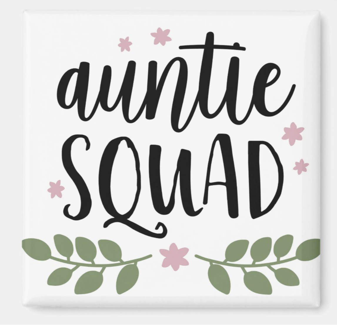 Auntie Squad