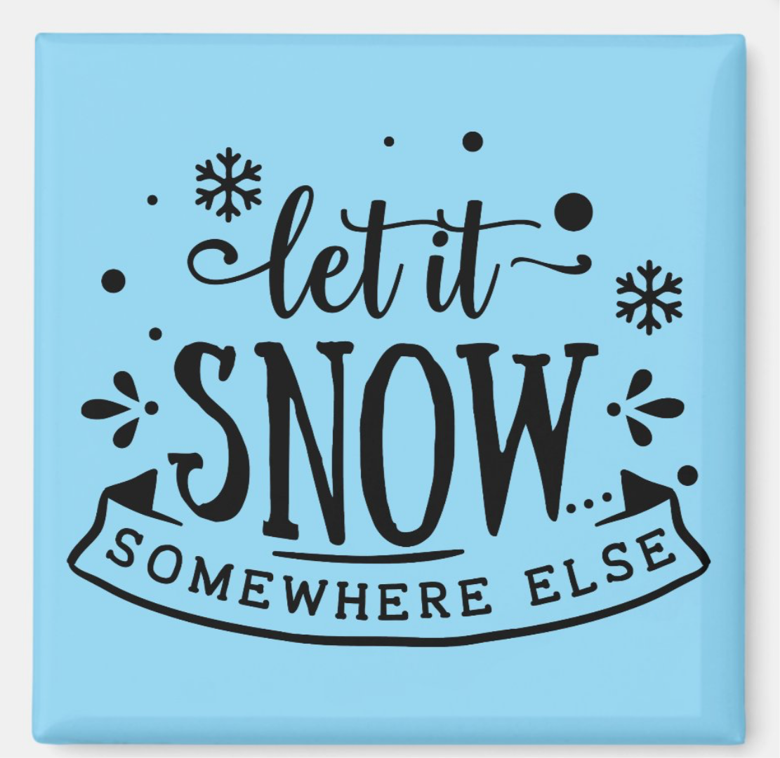 Let it Snow