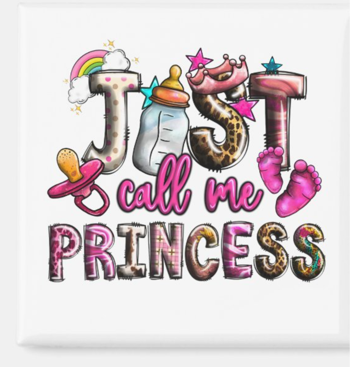 Just Call Me Princess Kit (Includes Magnet Frame)