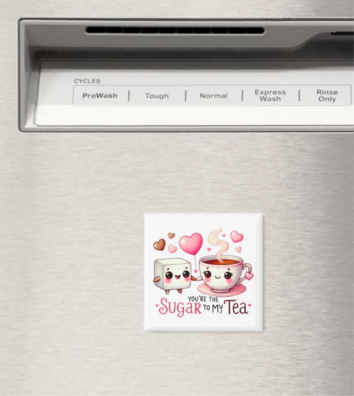 You’re the Sugar to my Tea