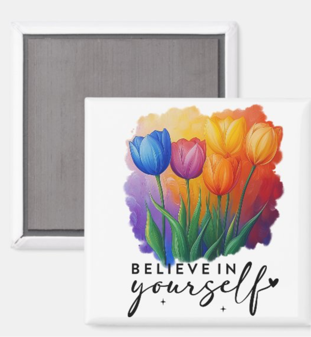 Beleive in Yourself