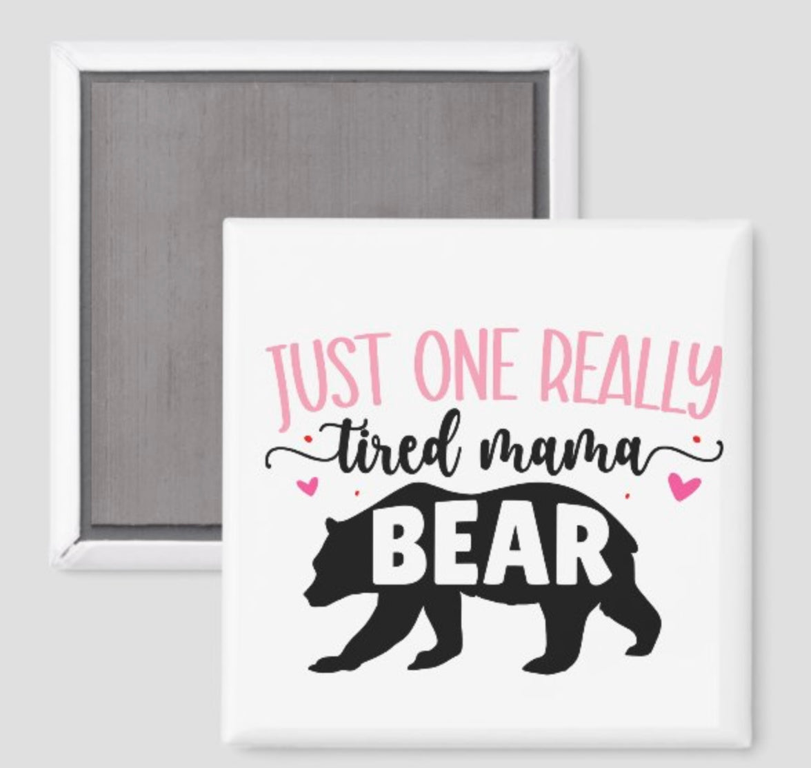 One Tired Mama Bear
