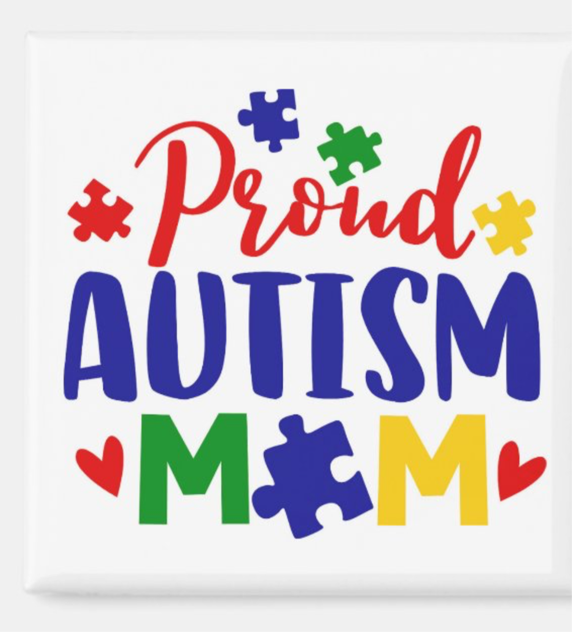 Proud Autism Mom