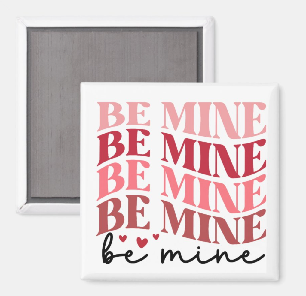 Be mine