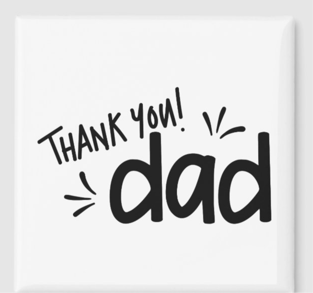 Thank You Dad