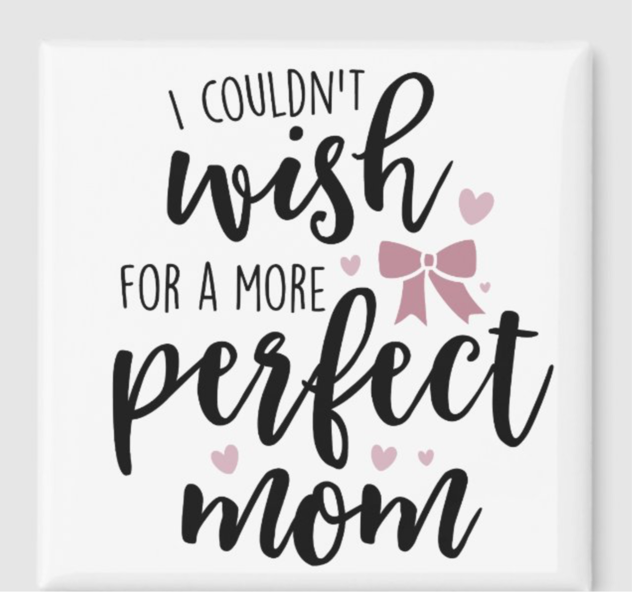 Perfect Mom