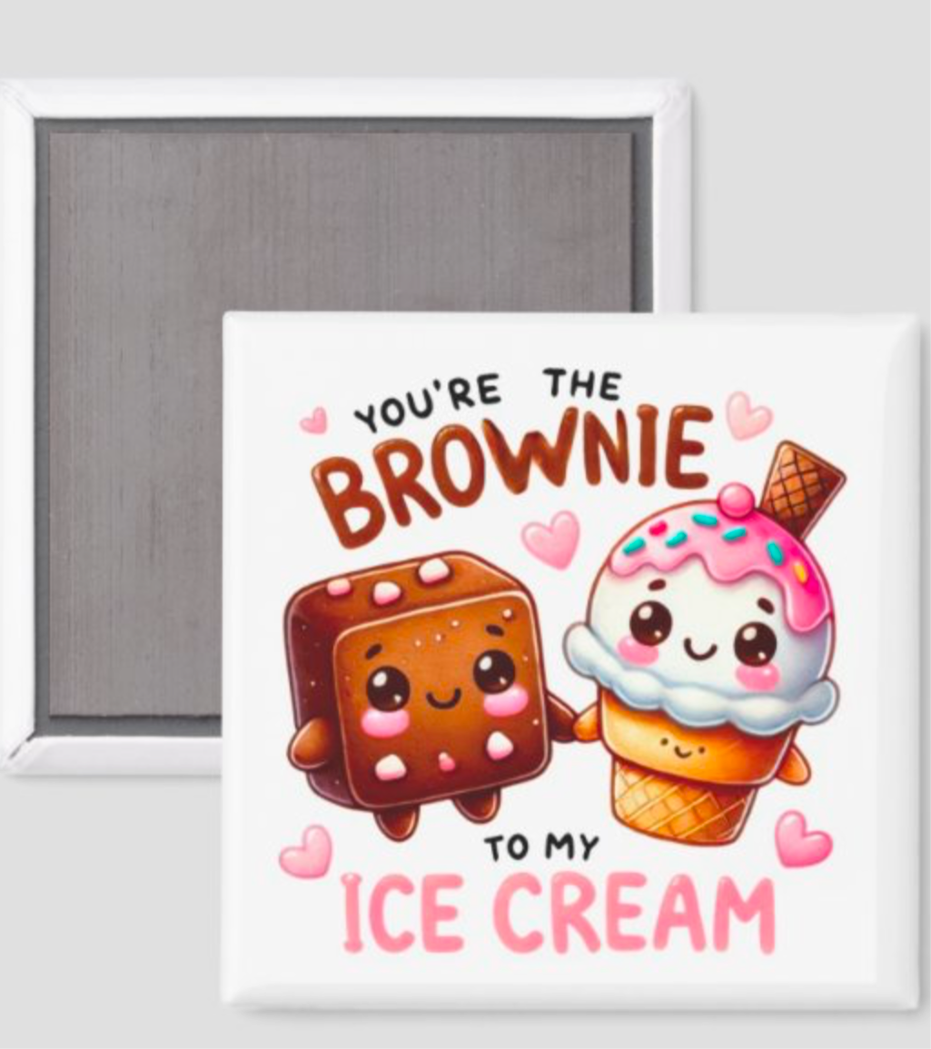 You’re the Brownie