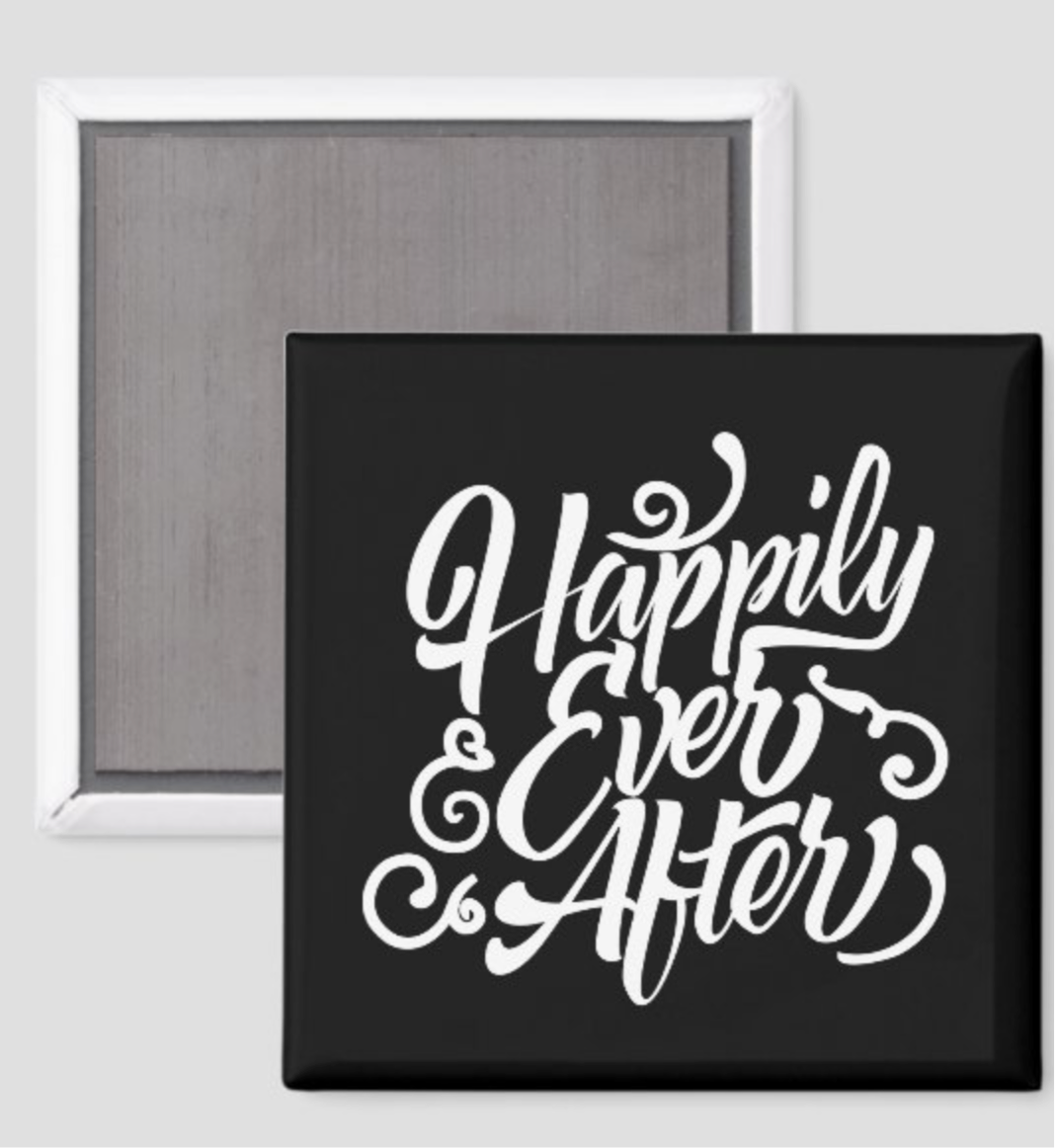 Happily Ever After (Black background)