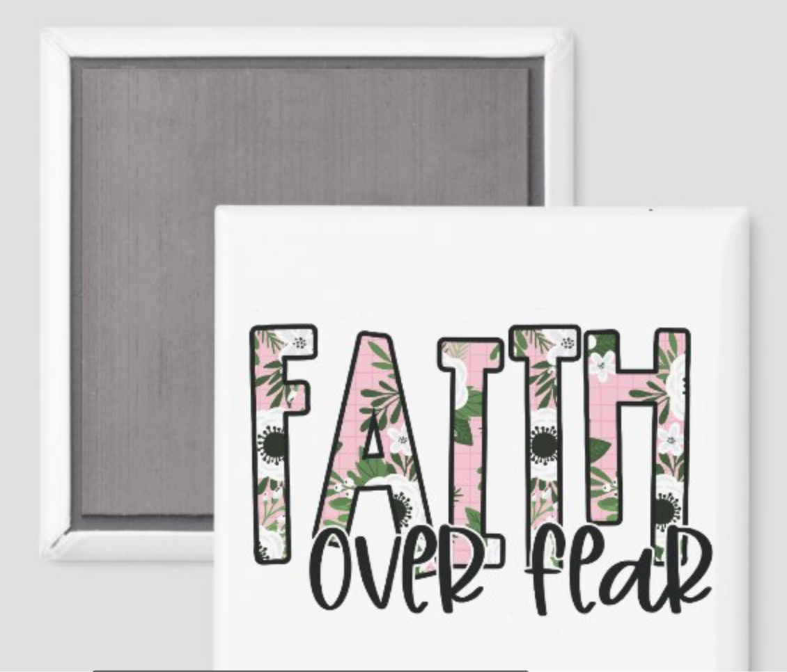 Faith Over Fear