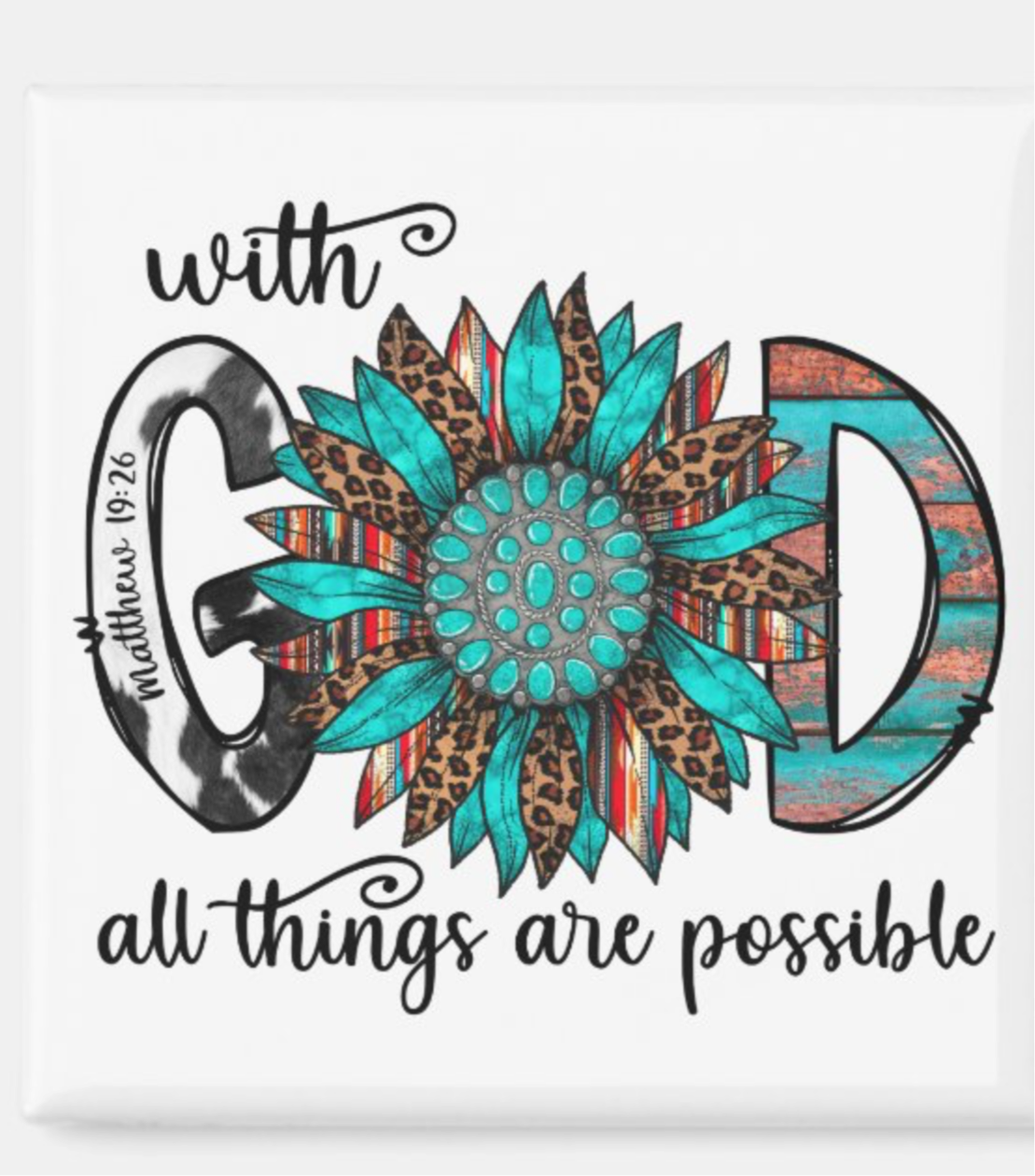 With God All things Possible Southwest