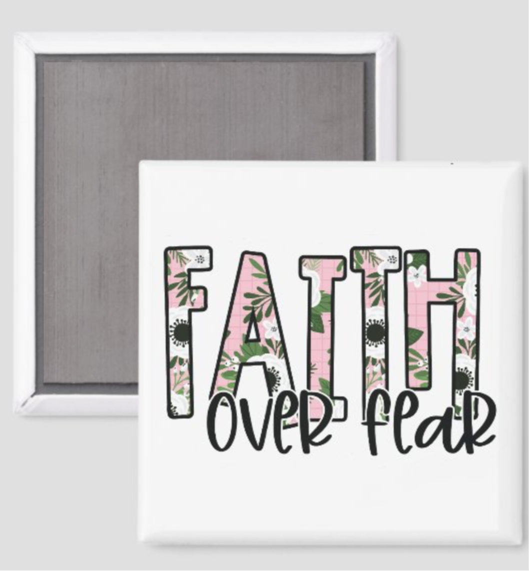 Faith Over Fear